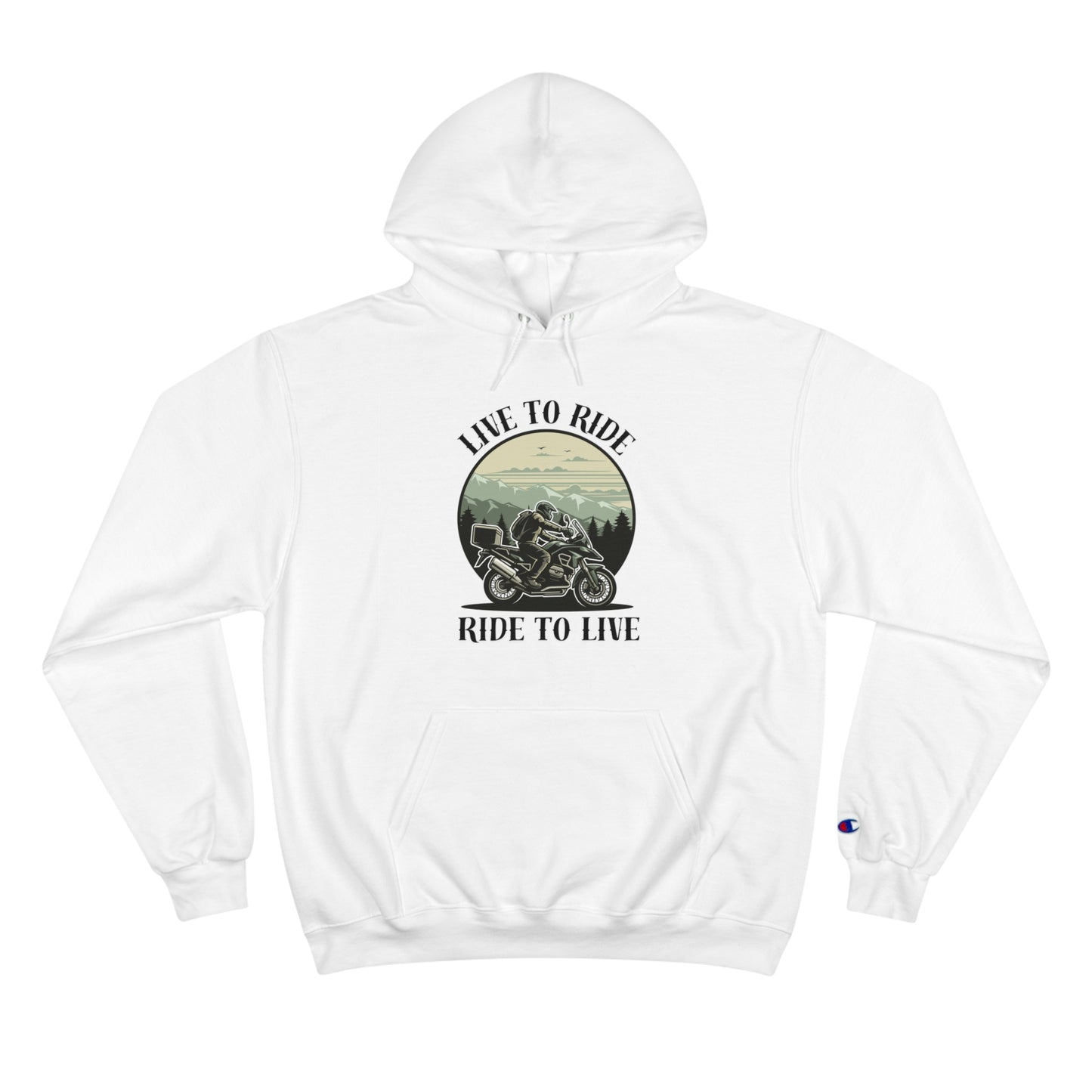 Live to Ride Champion Hoodie