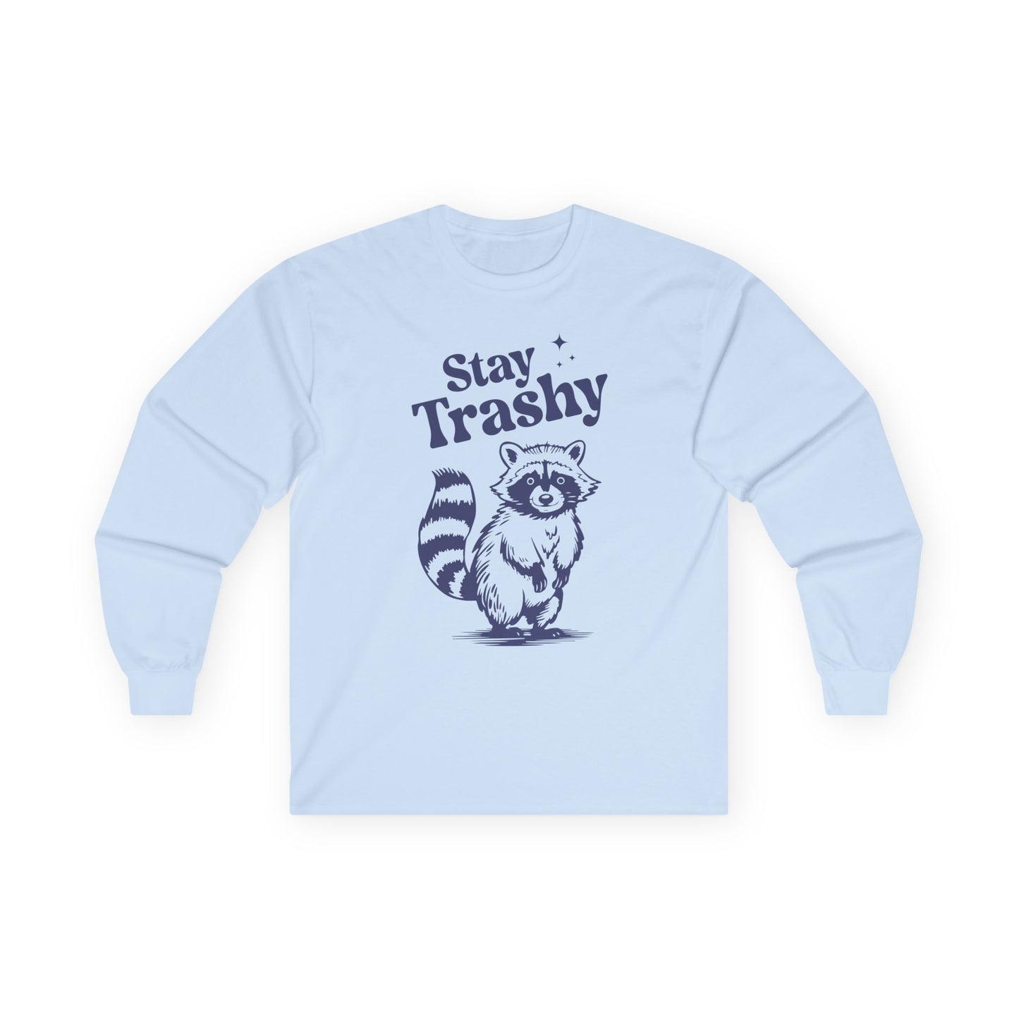 Retro Stay Trashy Raccoon - Unisex Ultra Cotton Long Sleeve Tee