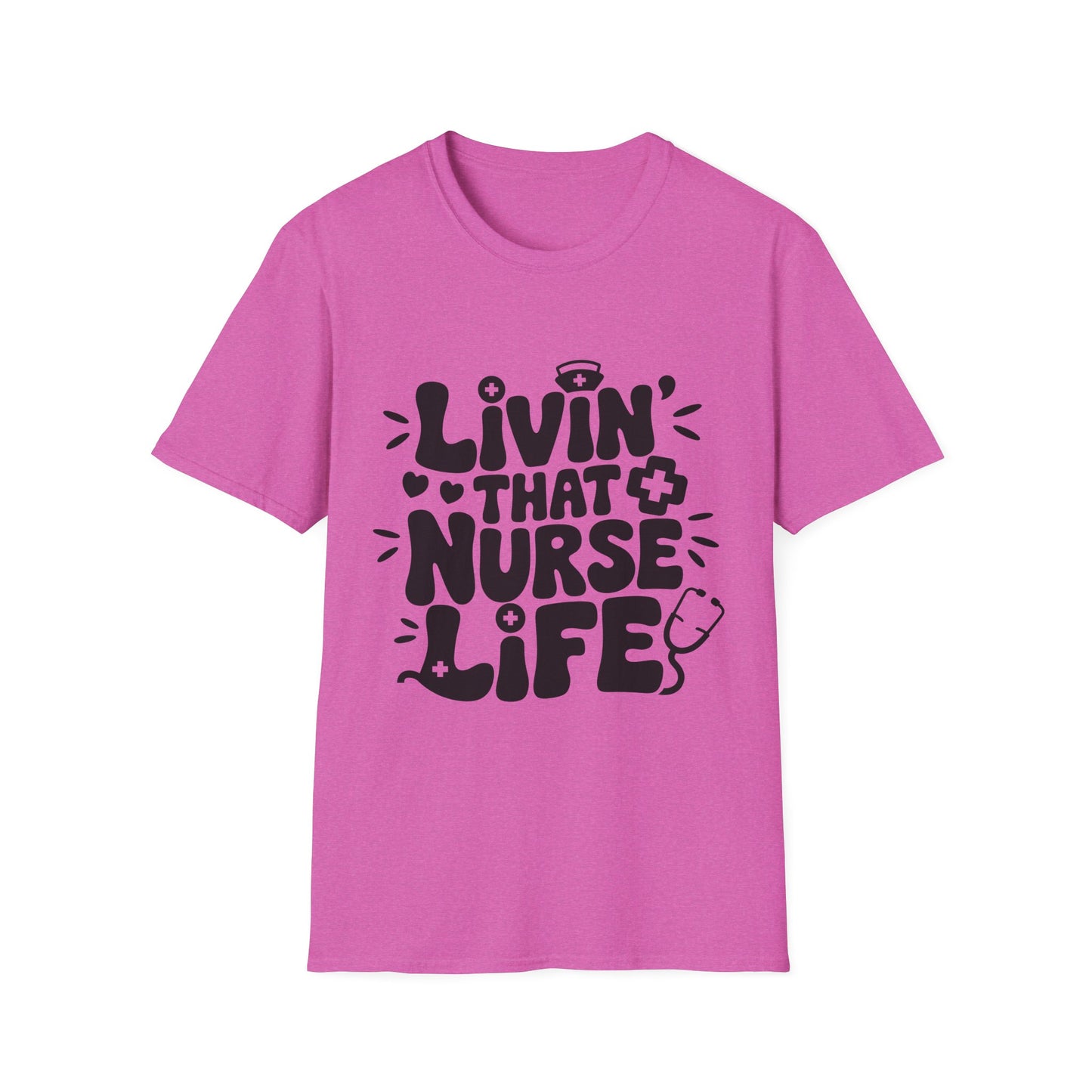 Livin' Nurse Life Unisex Softstyle T-Shirt