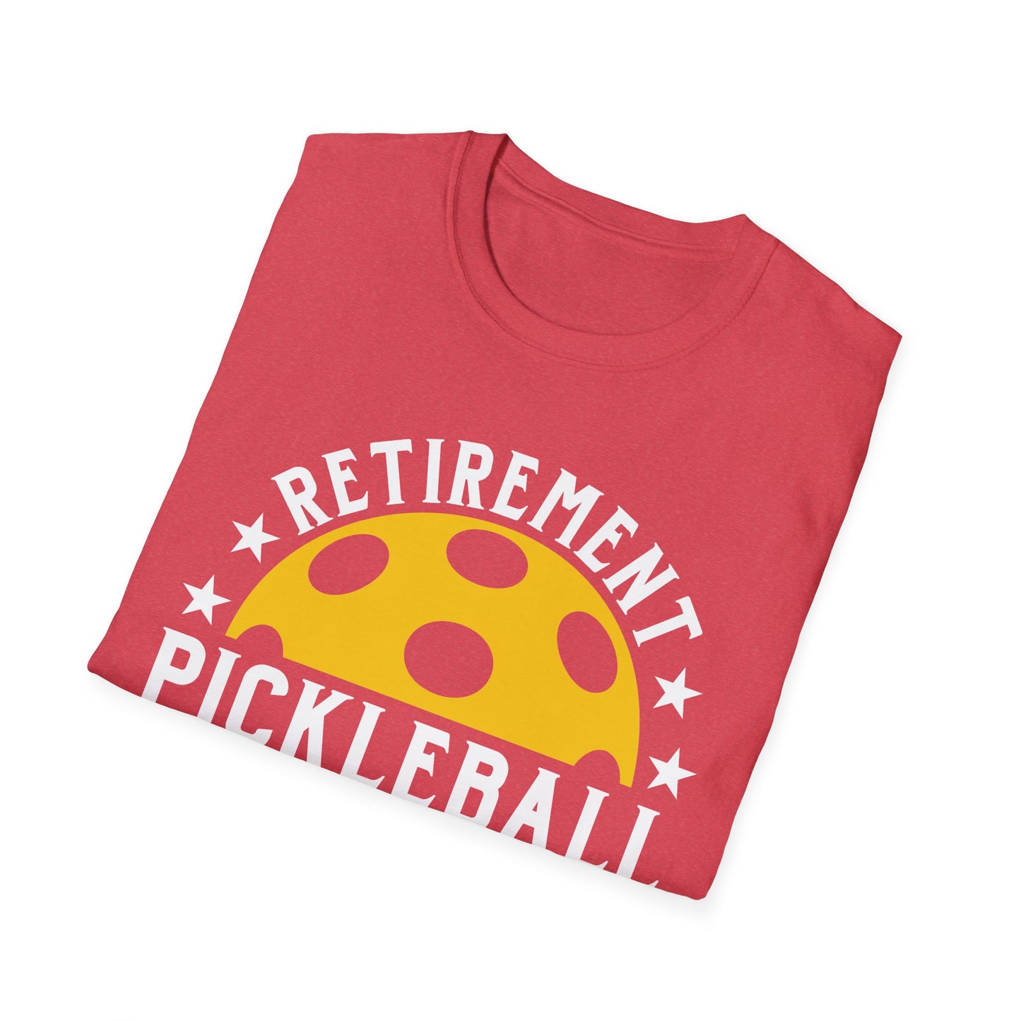 Retirement Pickleball Unisex Softstyle T-Shirt