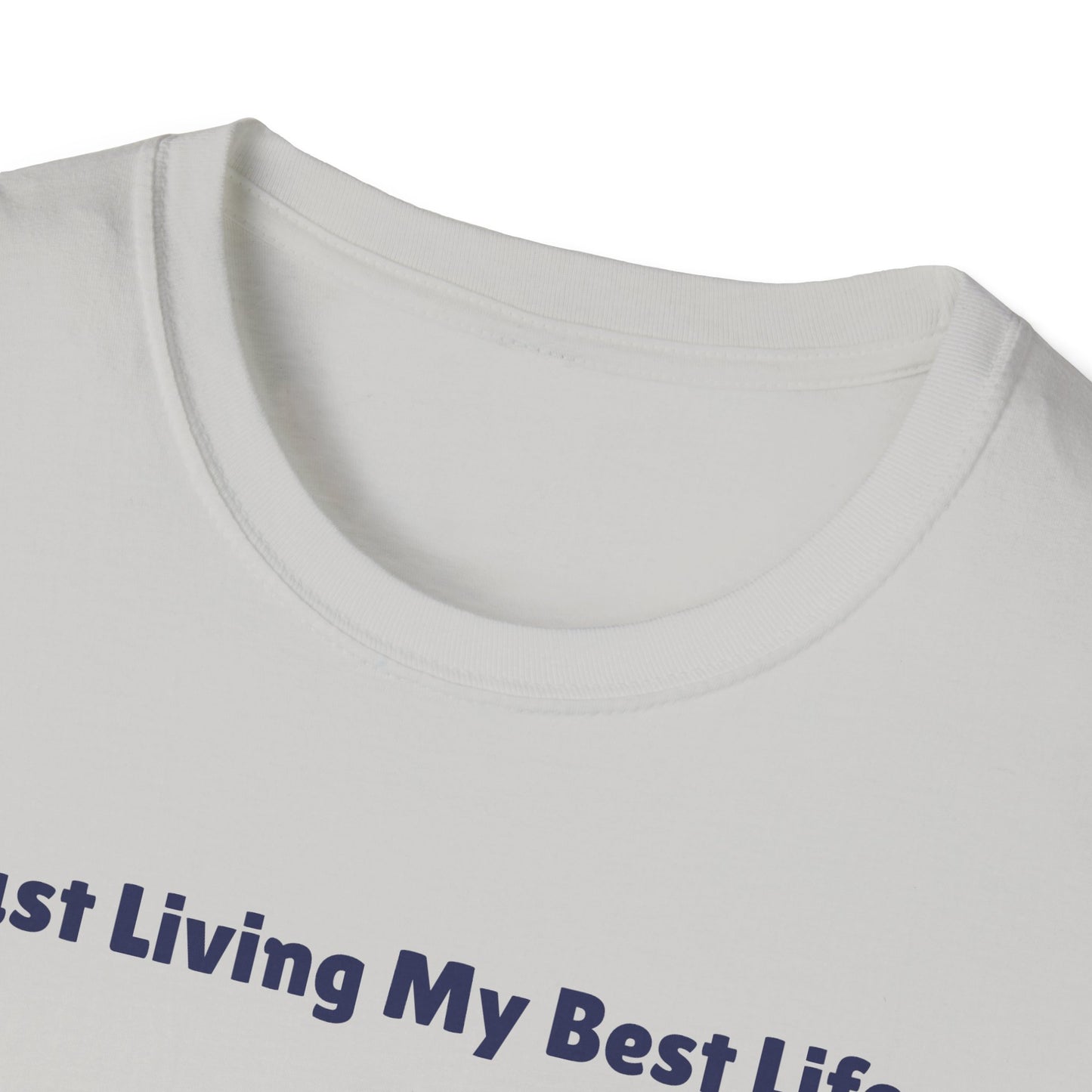 Best Life Unisex Softstyle T-Shirt