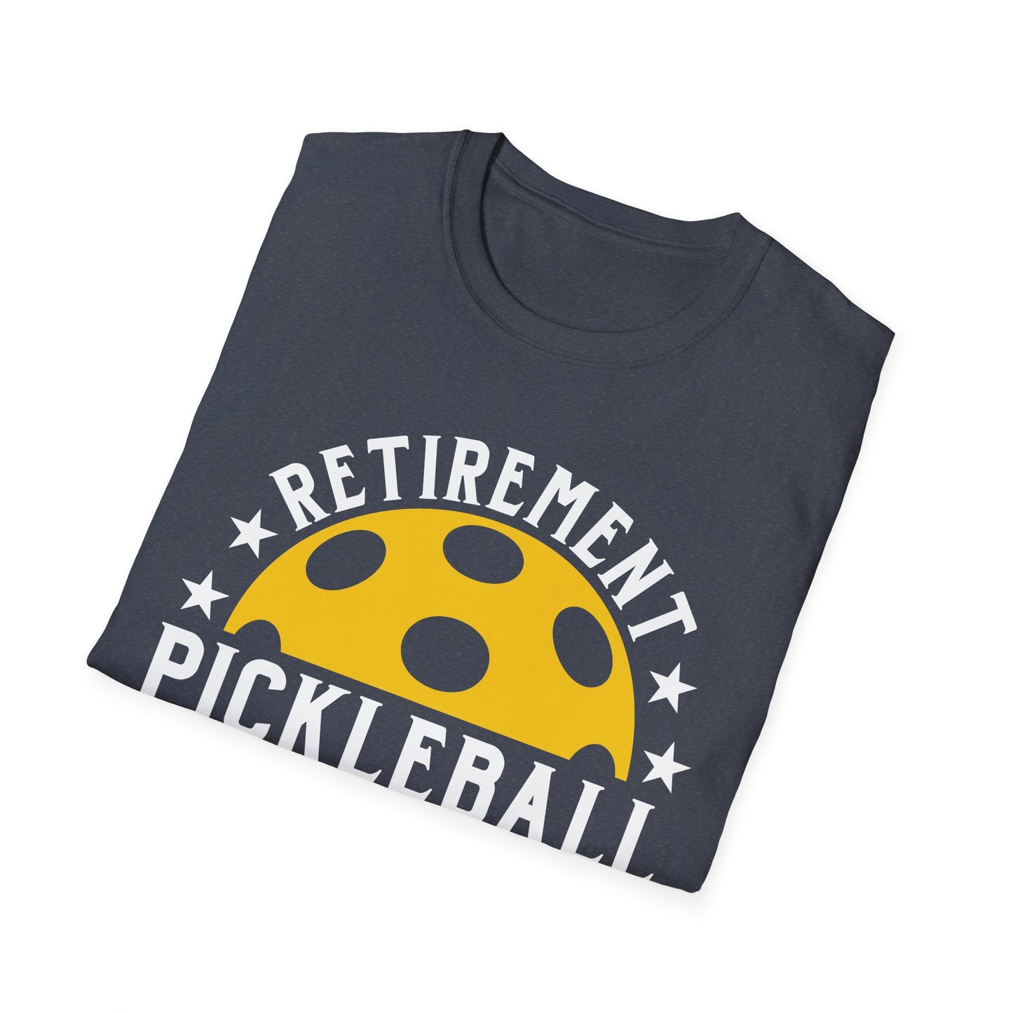 Retirement Pickleball Unisex Softstyle T-Shirt