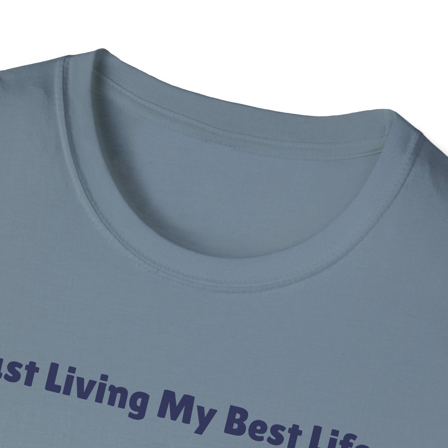 Best Life Unisex Softstyle T-Shirt