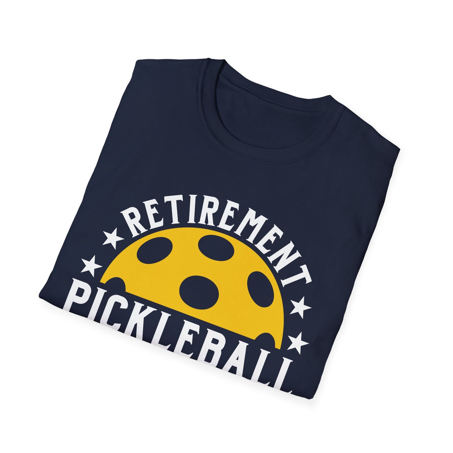 Retirement Pickleball Unisex Softstyle T-Shirt