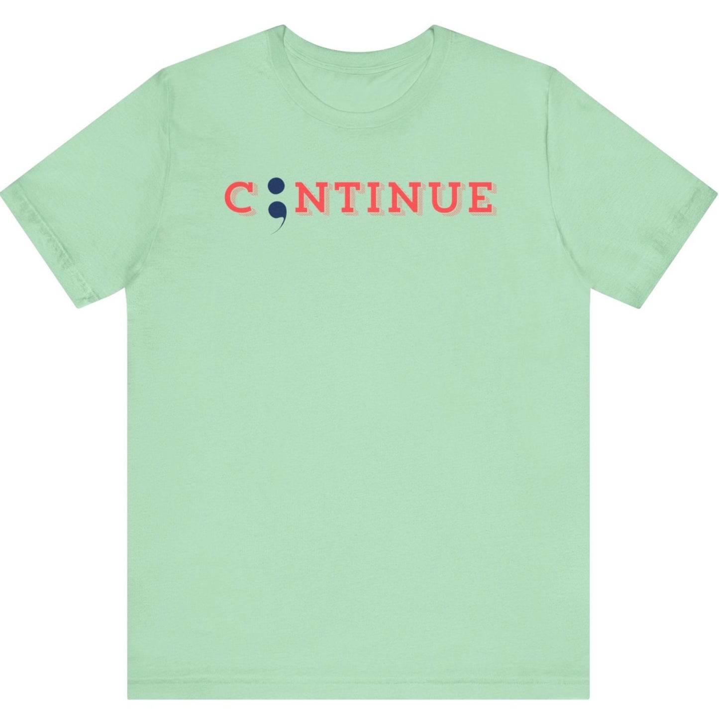 Continue Unisex Jersey Short Sleeve Tee