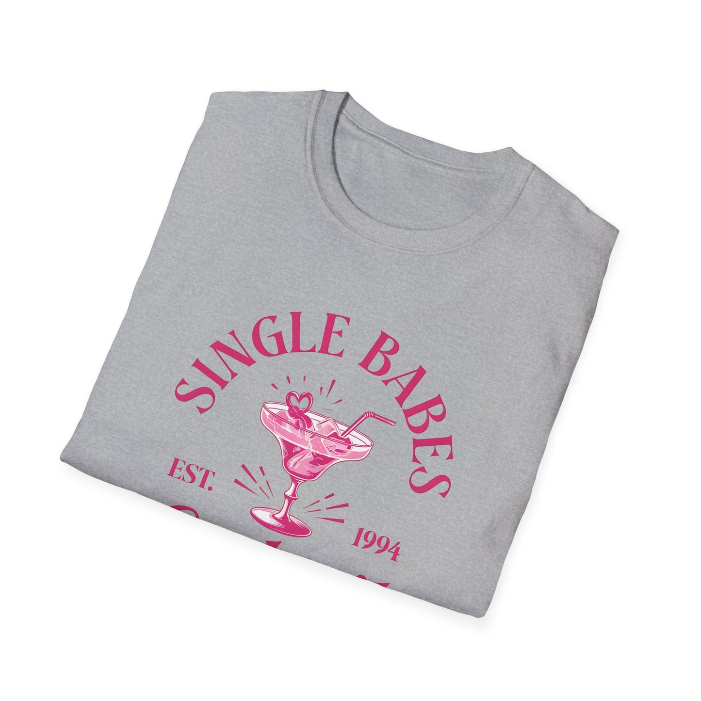 Single Babes Unisex Softstyle T-Shirt