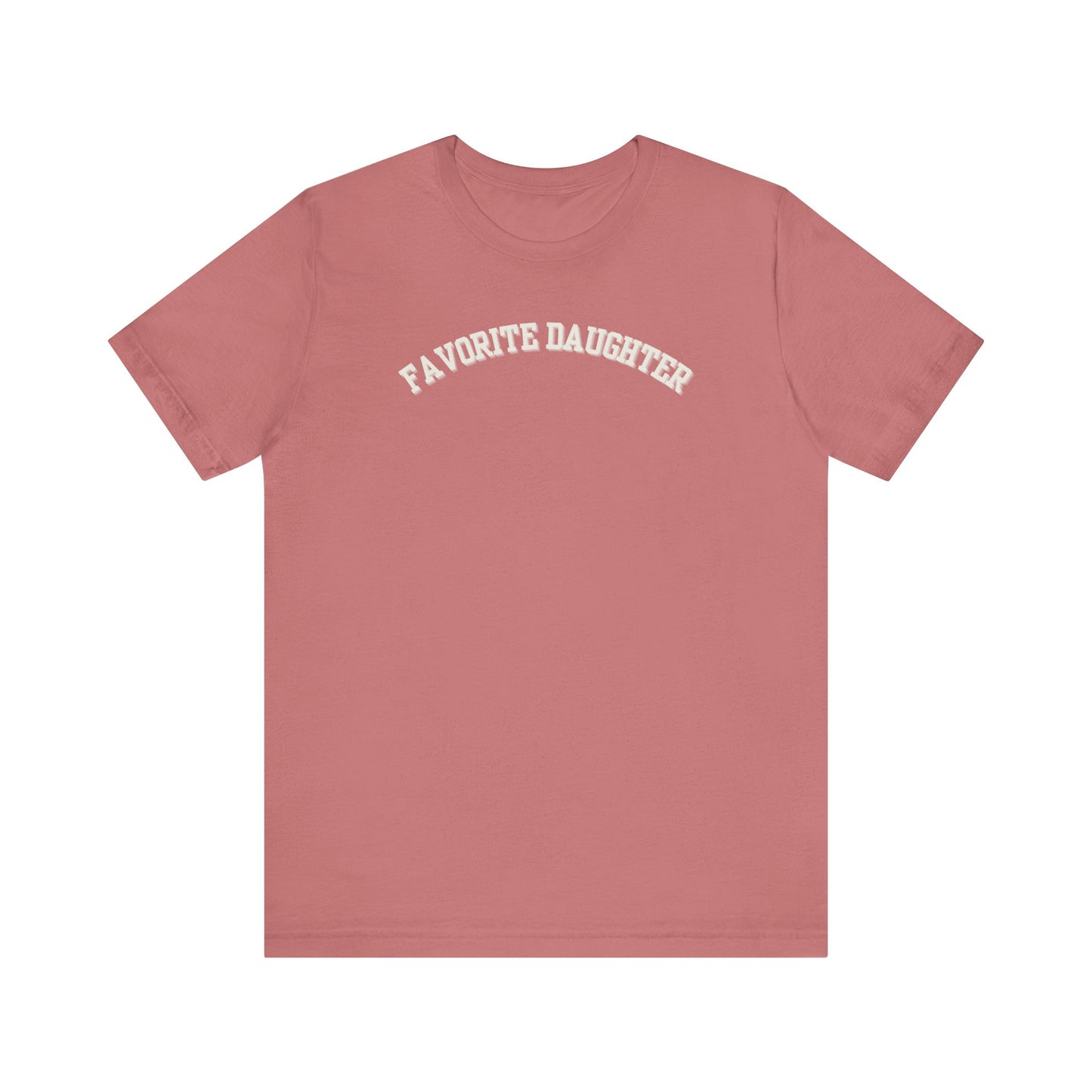 Favorite Daughter Unisex Jersey Short Sleeve Tee