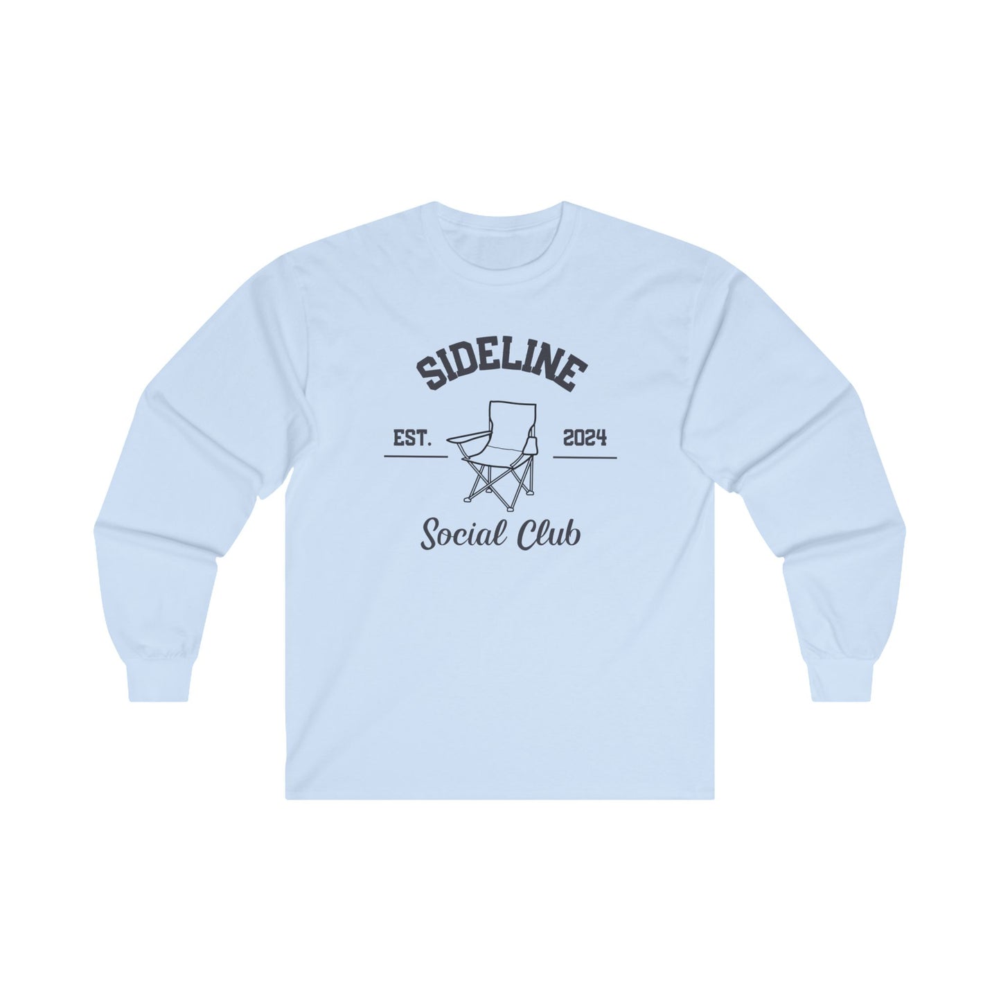 Sideline Social Club Unisex Ultra Cotton Long Sleeve Tee