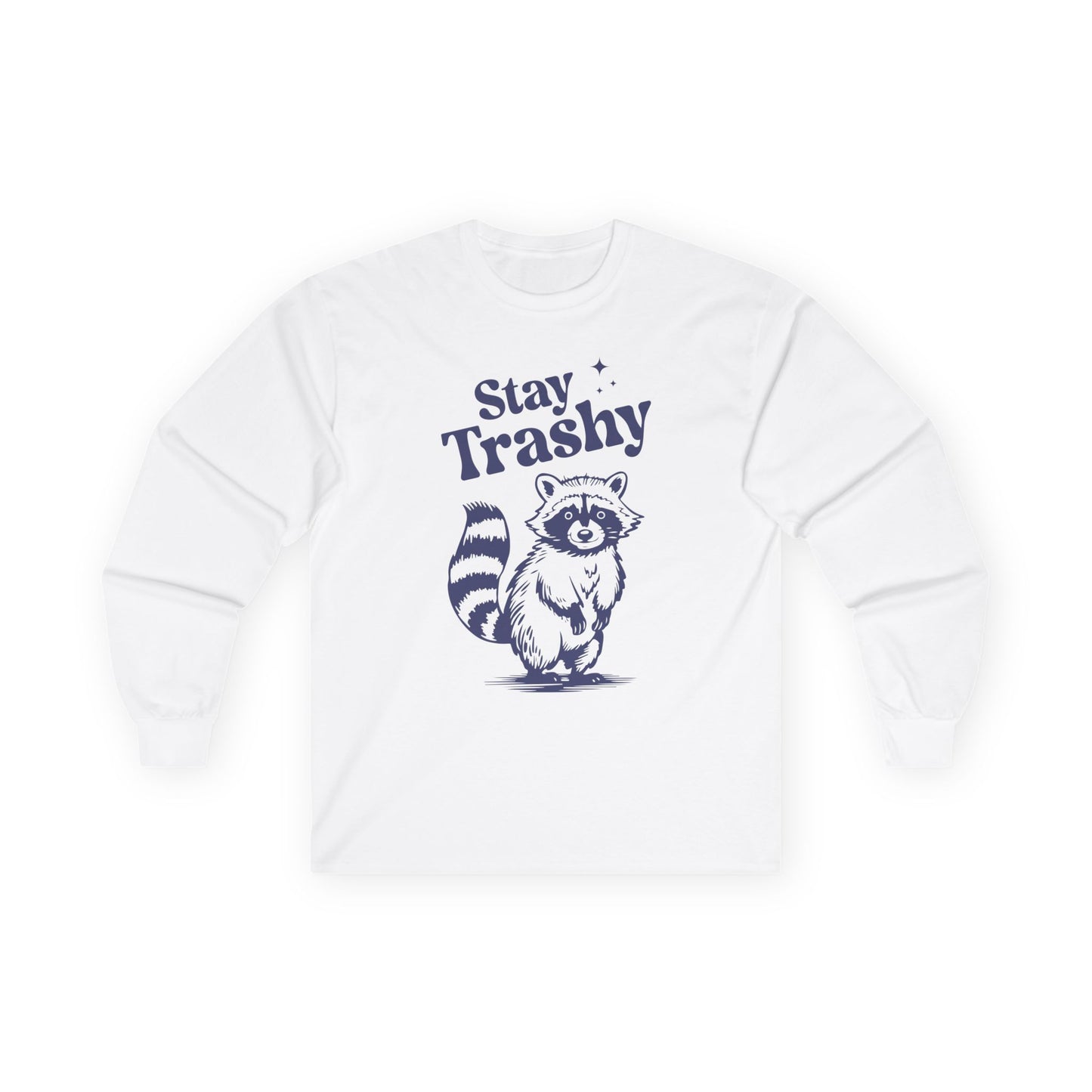 Retro Stay Trashy Raccoon - Unisex Ultra Cotton Long Sleeve Tee