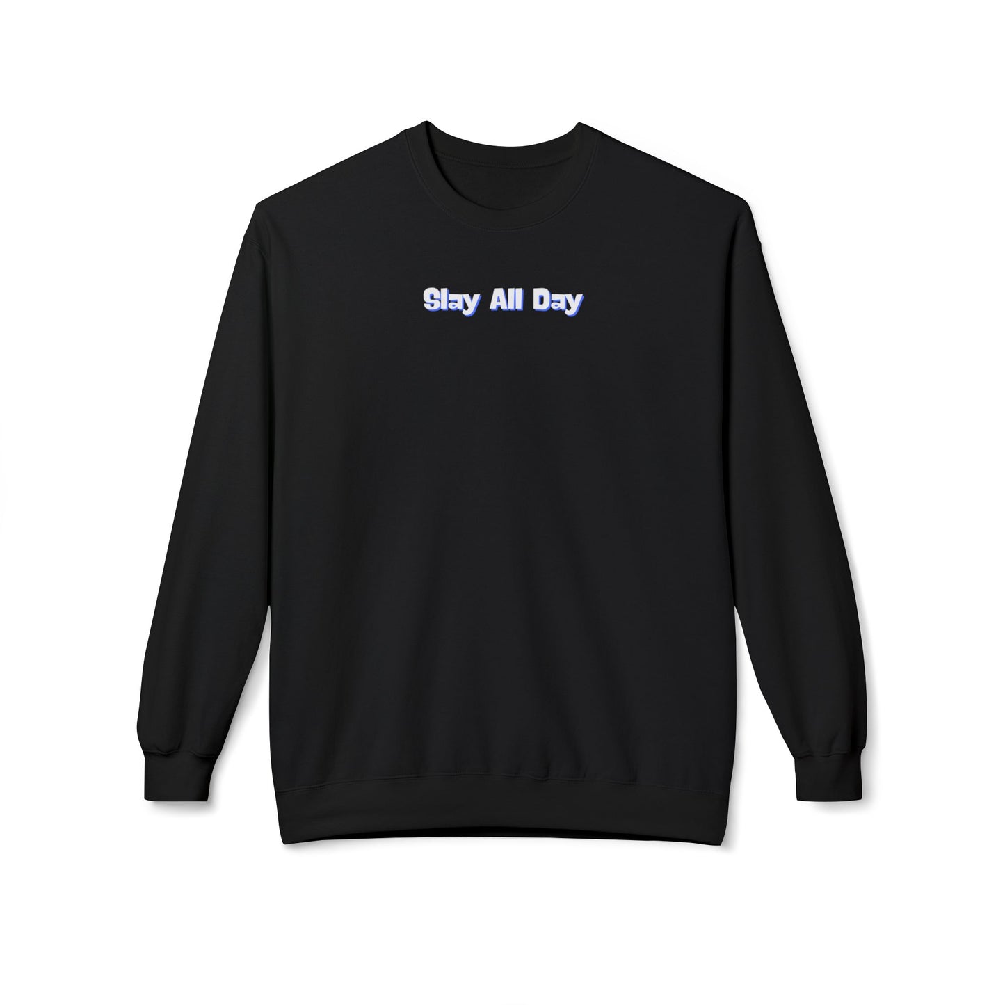 Slay All Day Unisex Midweight Softstyle Fleece Crewneck Sweatshirt