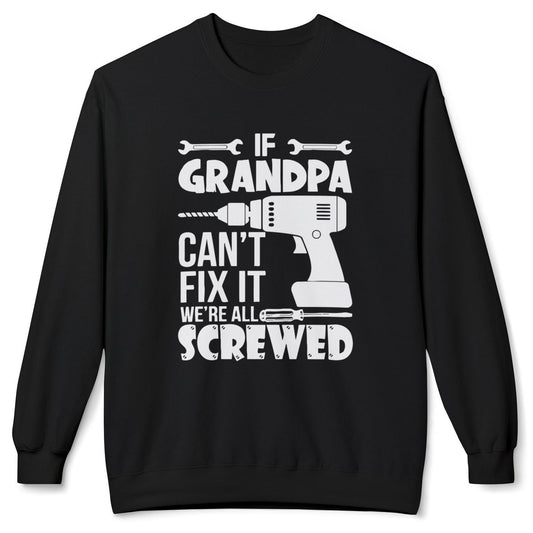 If Grandpa Can't Fix It Unisex Midweight Softstyle Fleece Crewneck Sweatshirt