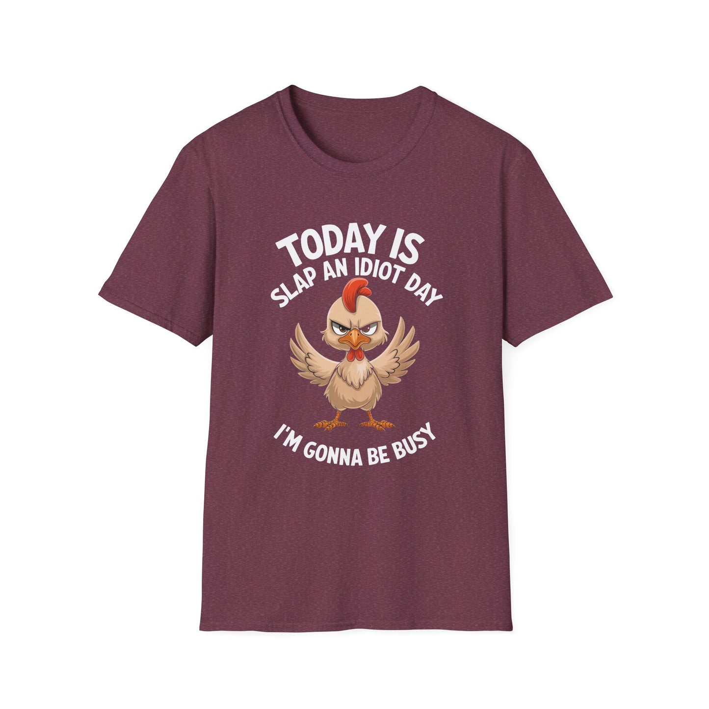 Slap an Idiot Day Unisex Softstyle T-Shirt