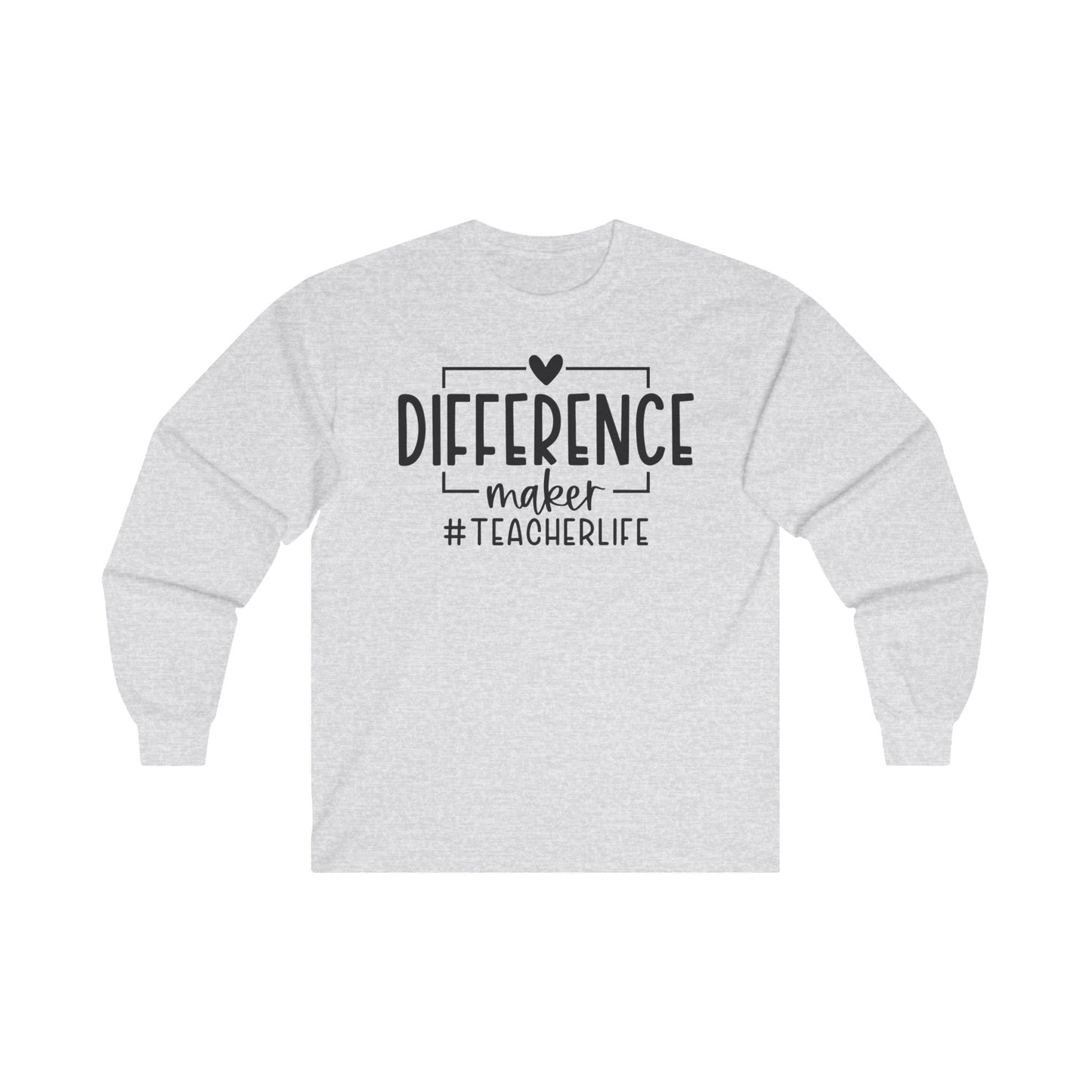 Difference Maker Unisex Ultra Cotton Long Sleeve Tee