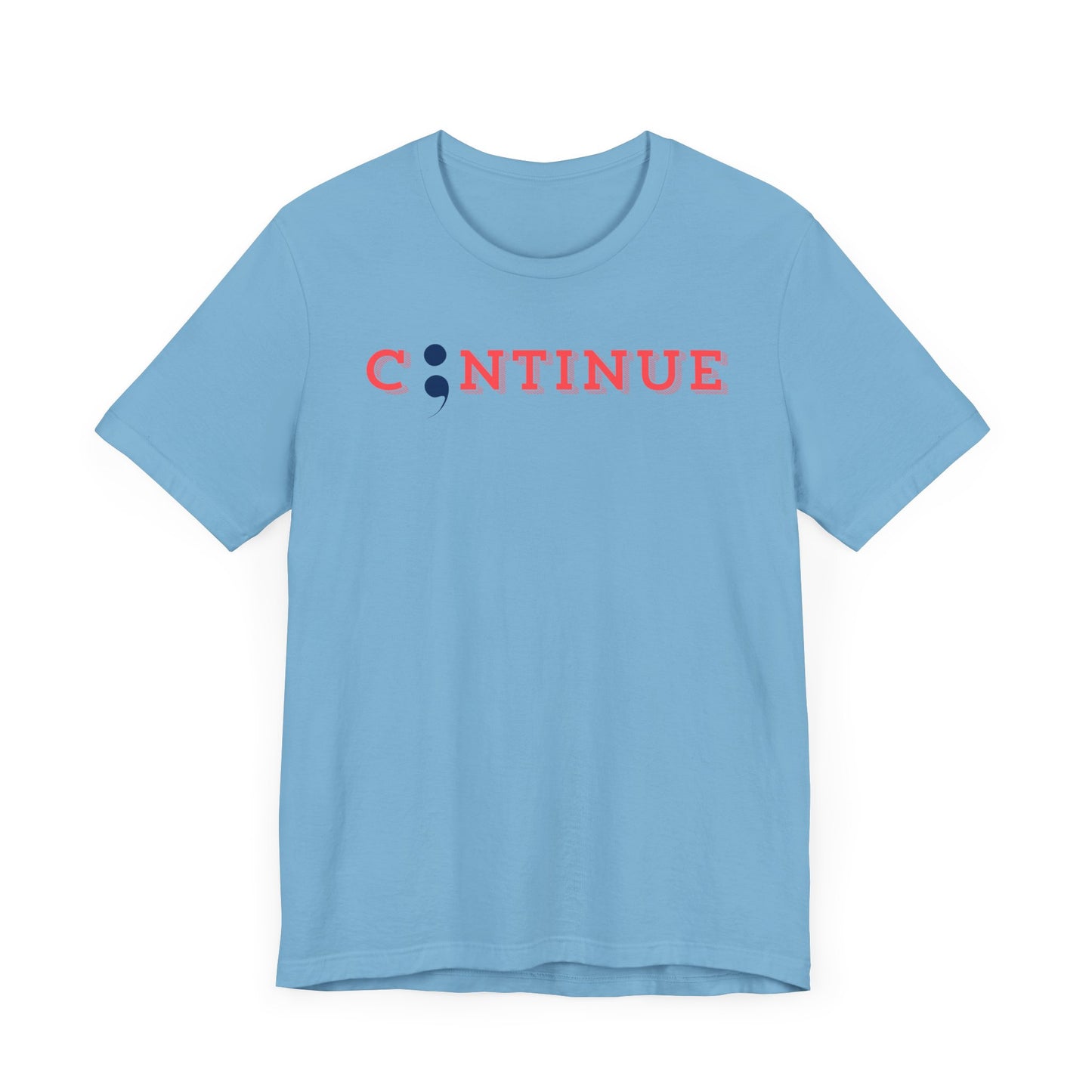 Continue Unisex Jersey Short Sleeve Tee