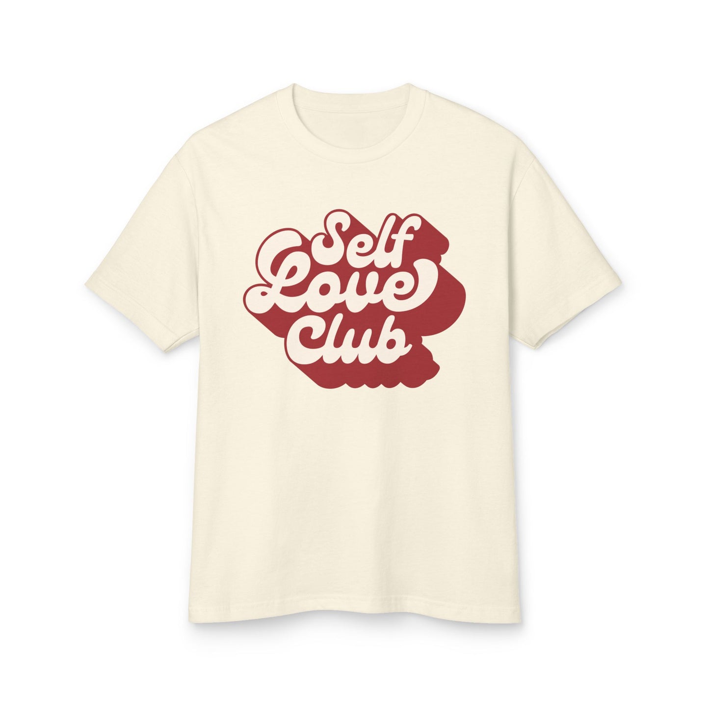 Self Love Club T-Shirt - Unisex Tee