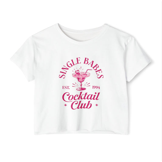 Single Babes Women's Festival Crop Top