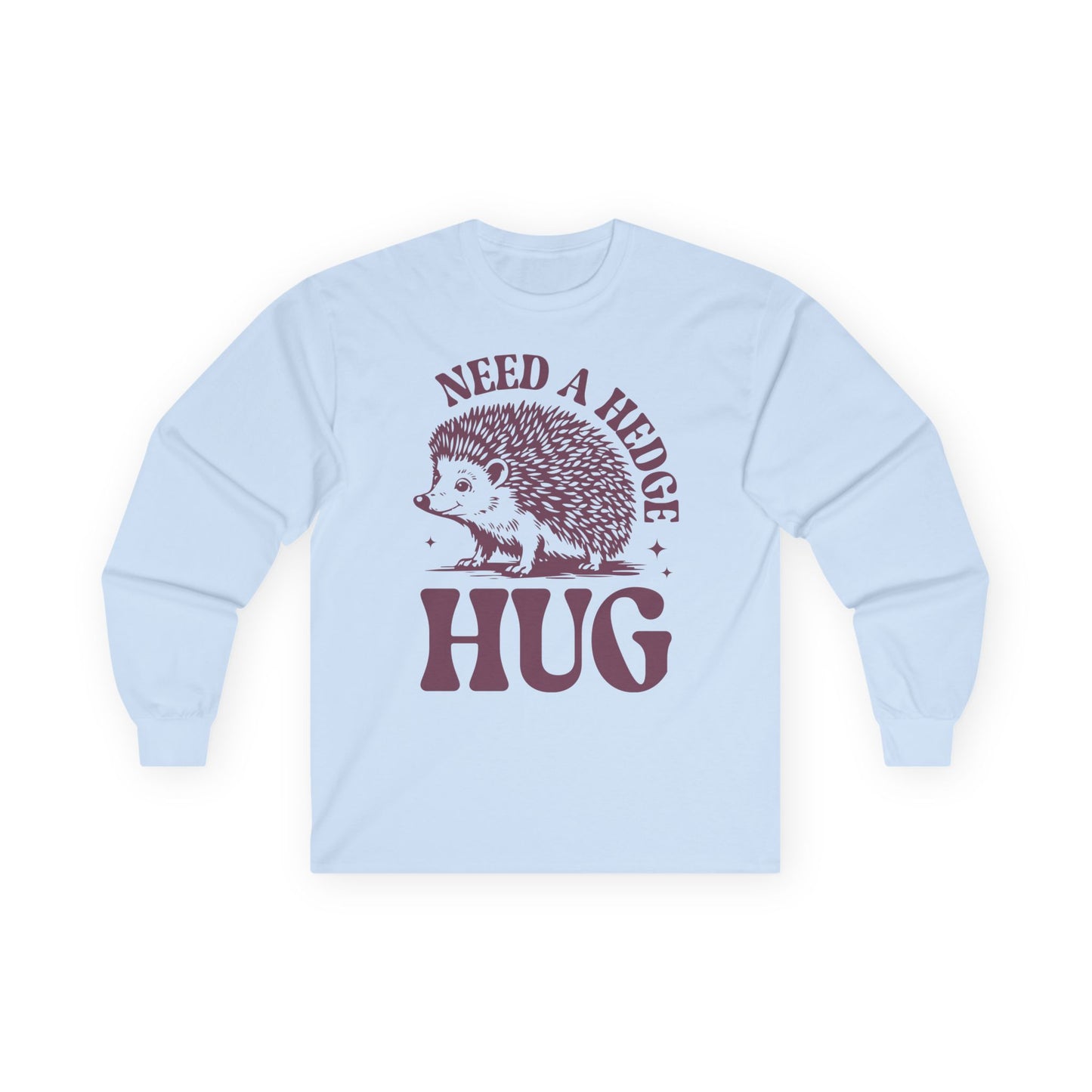 Funny Hedge-Hug - Unisex Ultra Cotton Long Sleeve Tee