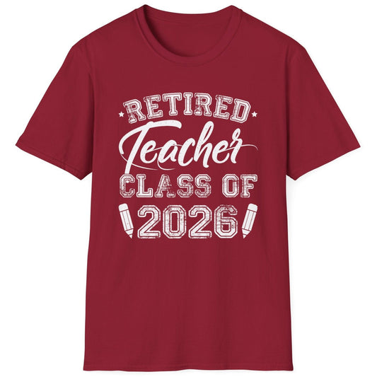 Retired Teacher '26 Unisex Softstyle T-Shirt