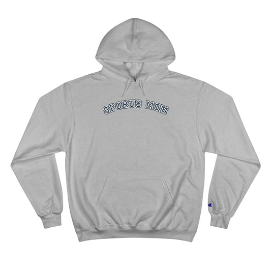 Sports Mom Champion Hoodie