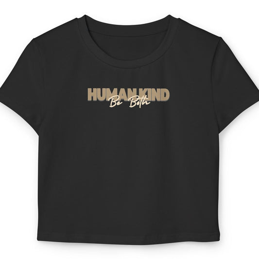 Human Kind Women's Baby Tee